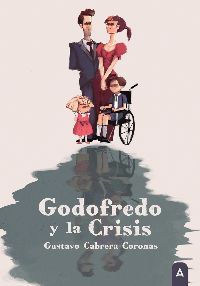 Libro Godofredo y la Crisis por Gustavo Cabrera Coronas